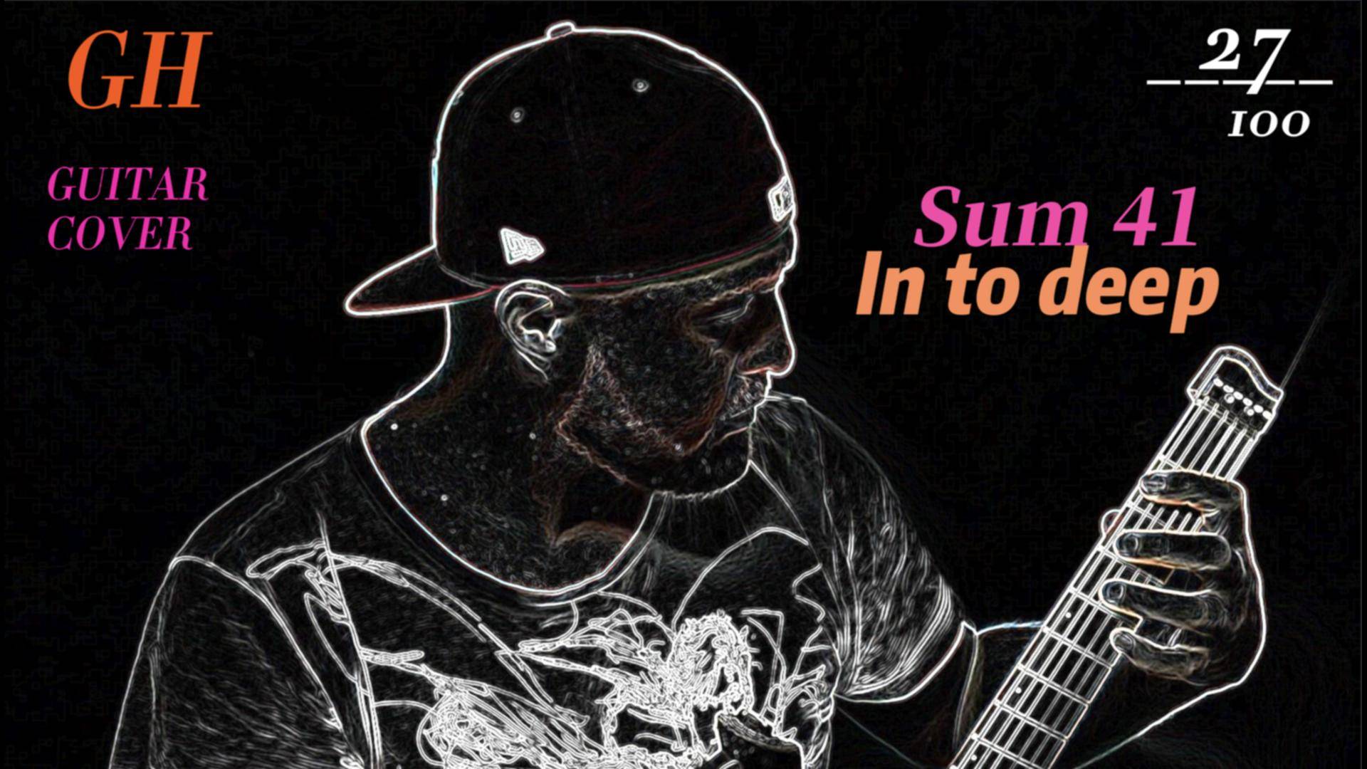 GH #27 Sum41 - In To Deep смотреть онлайн