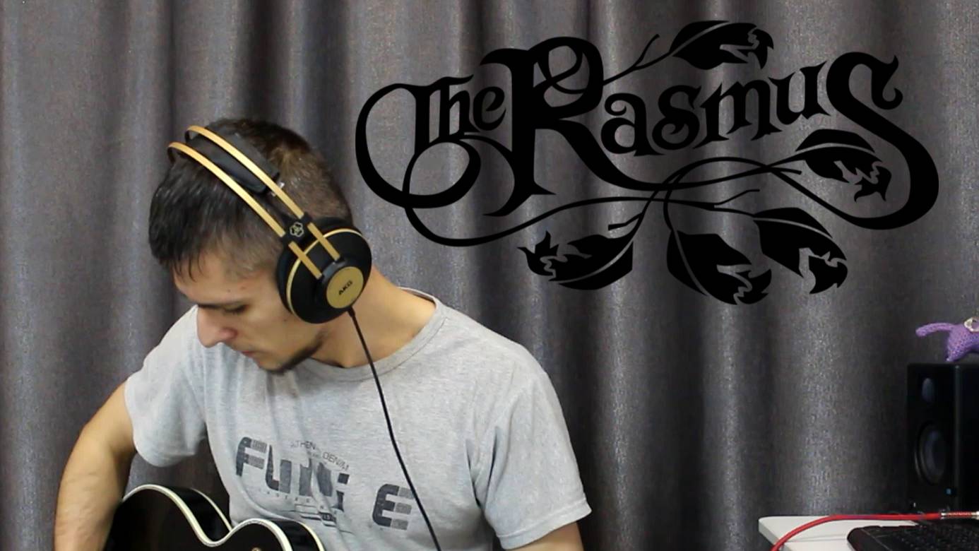 The Rasmus-Еno Fear(Кавер на гитаре)