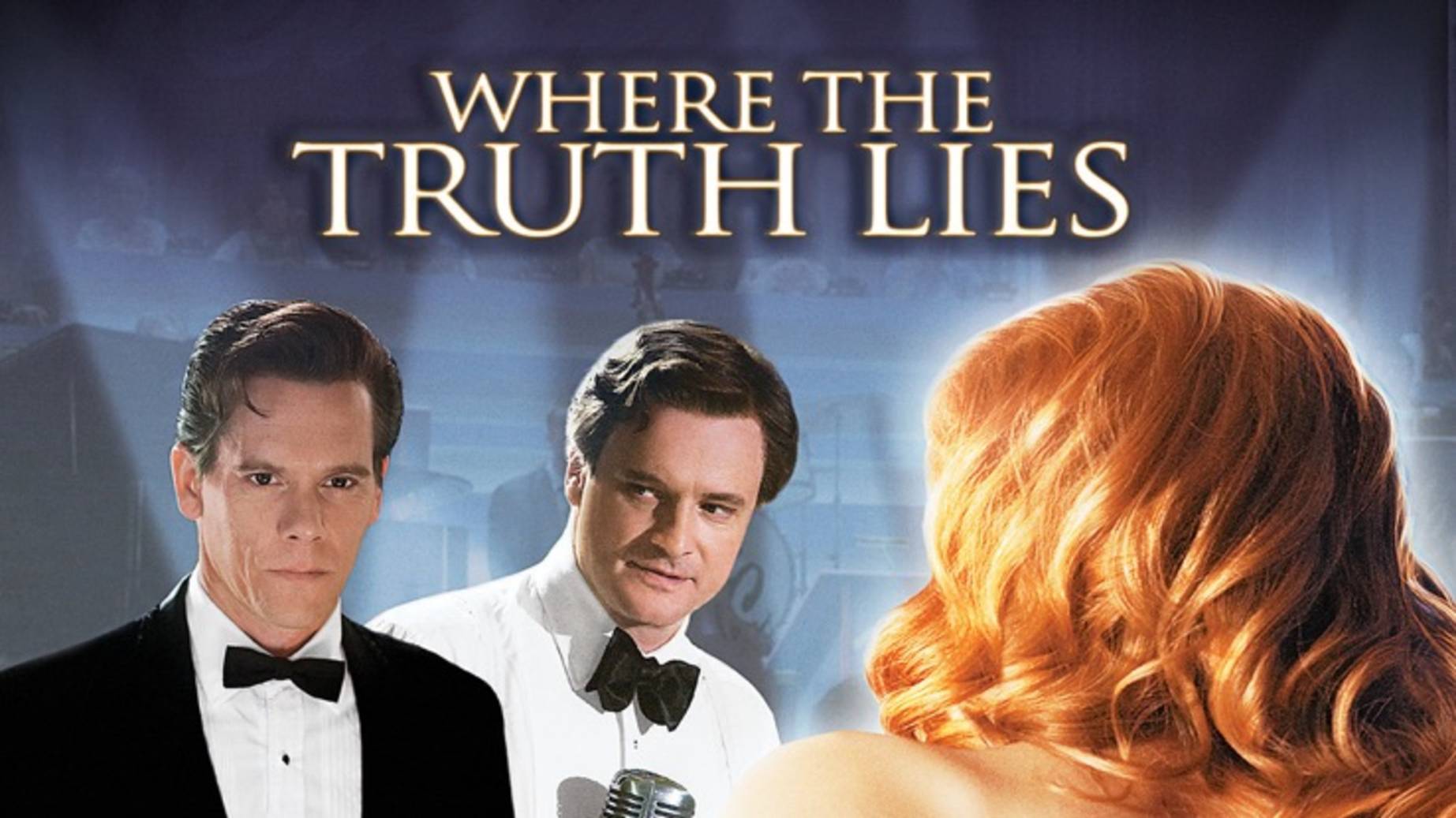 Где скрывается правда | Where The Truth Lies (2005)