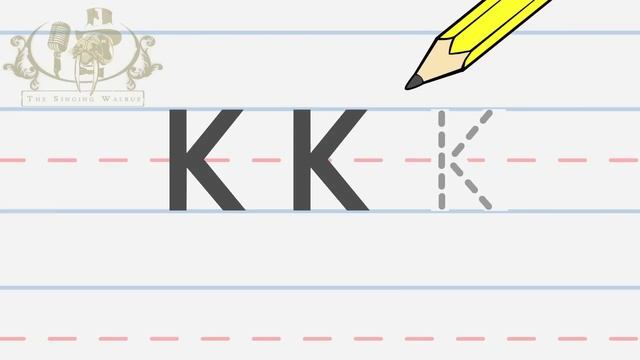 Write the letter K | Alphabet Writing lesson for children | The Singing Walrus смотреть онлайн