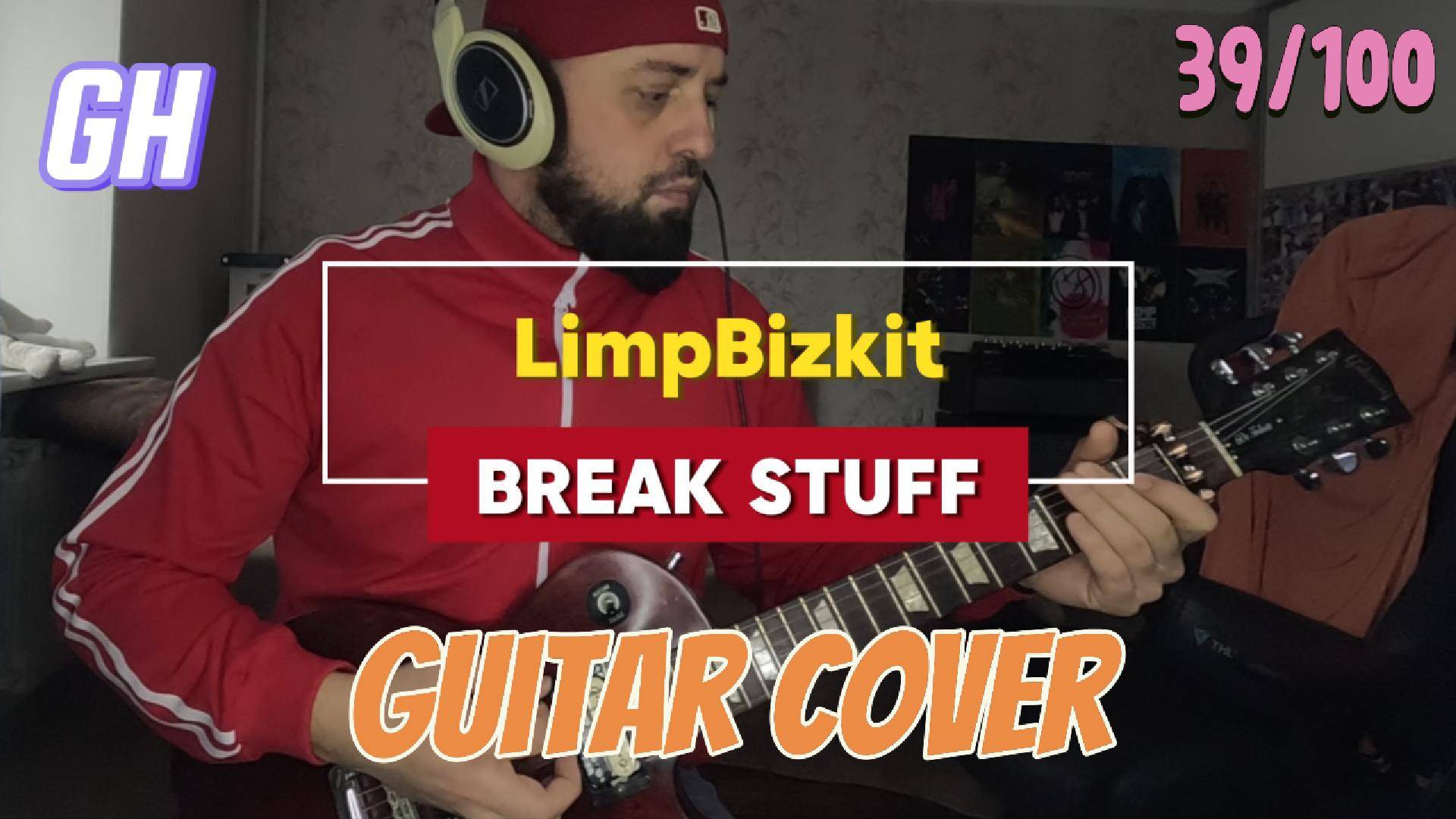 GH #39 Limp Bizkit - Break Stuff смотреть онлайн