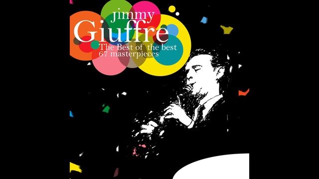 Jimmy Giuffre - That's the Way It Is смотреть онлайн