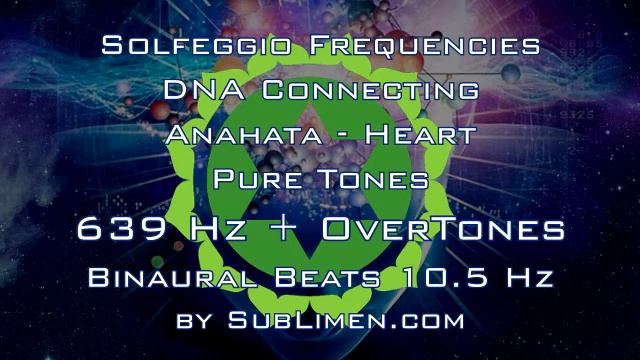 Solfeggio DNA Connecting FA 639 Hz + Binaural Beats 10.5 Hz + Overtones смотреть онлайн