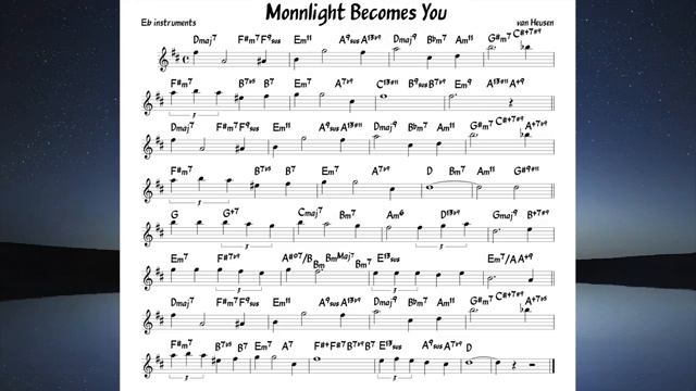 Moonlight Becomes You (van Heusen) Backing track + score for Eb alto instruments смотреть онлайн