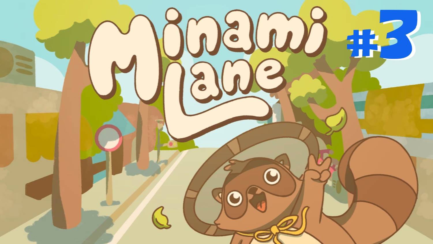 Minami Lane - #3 Sing Along Festival (no commentary)