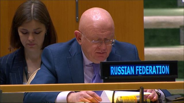 EoV By PR Vassily Nebenzia Following The UNGA Vote On EU-Ukrainian & US Draft Resolutions On Ukraine