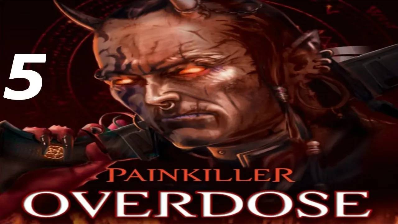 Прохождение Painkiller: Overdose #5 (Марш мёртвых)