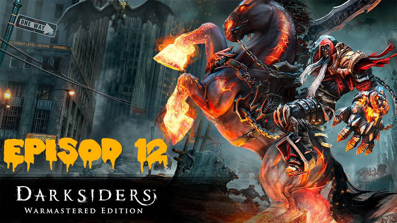 Прохождение игры - Darksiders Warmastered Edition (без комментариев)