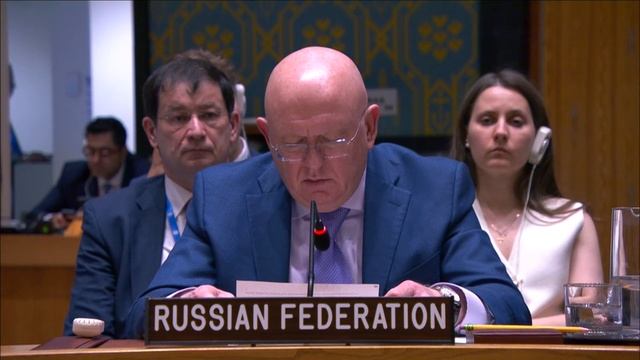 EoV By PR Vassily Nebenzia Following The UNSC Vote On A US-Drafted Resolution On Ukraine