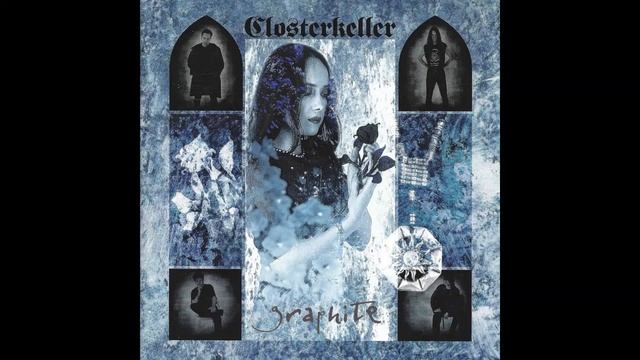 Closterkeller - Graphite (Full Album)