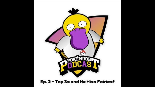 Ep. 2 - Top 3s And We Miss Fairies!