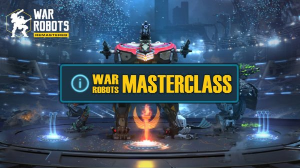 -= War Robots Masterclass =-