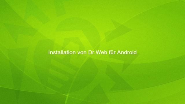 Installation von Dr.Web für Android смотреть онлайн