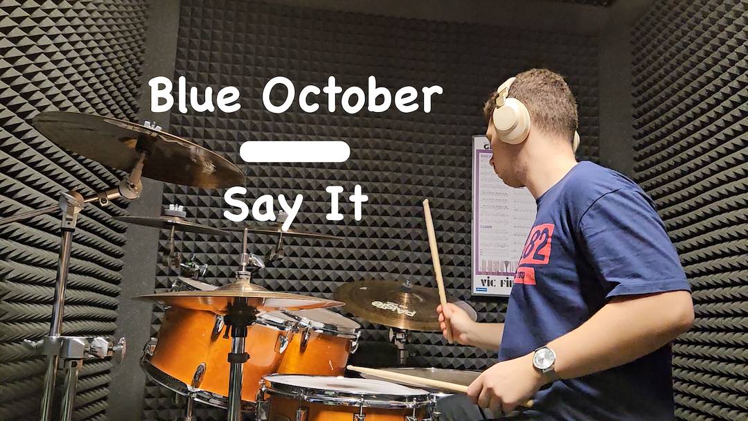 Blue October - Say it (Drum cover) смотреть онлайн