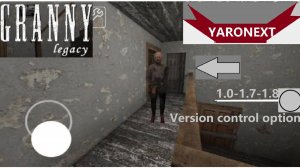 Прохождение наследия Гренни с функцией ,,Параметры контроля версиями'' // Granny: Legacy