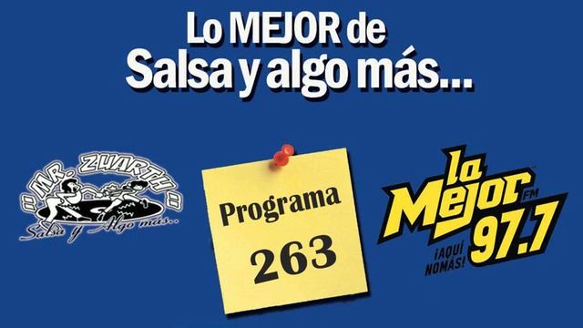 SALSA Y ALGO MÀS EN LA MEJOR FM/PROGRAMA 263 смотреть онлайн