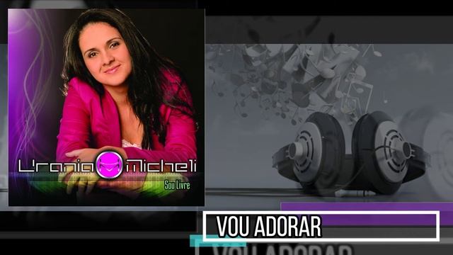 Vou adorar - Urania Micheli смотреть онлайн