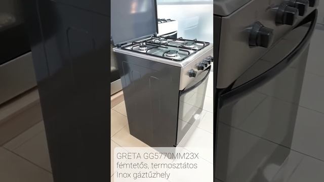 GRETA GG5770MM23X fémtetős, termosztátos Inox gáztűzhely смотреть онлайн