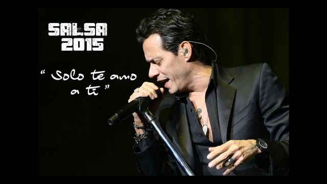 MARC ANTHONY - SOLO TE AMO A TI (SALSA 2019) смотреть онлайн