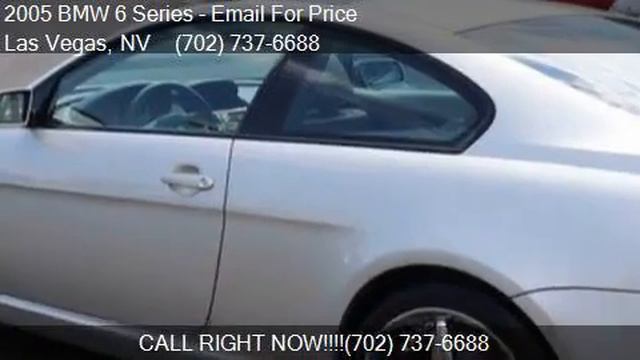 2005 BMW 6 Series 645Ci 2dr Coupe for sale in Las Vegas, NV смотреть онлайн