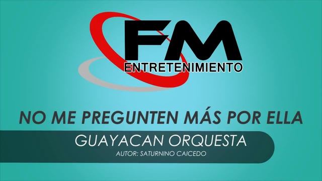No Me Pregunten Más Por Ella - Guayacan Orquesta | Cover Audio | Salsa смотреть онлайн