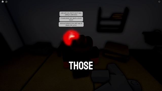 ROBLOX Life Purpose...