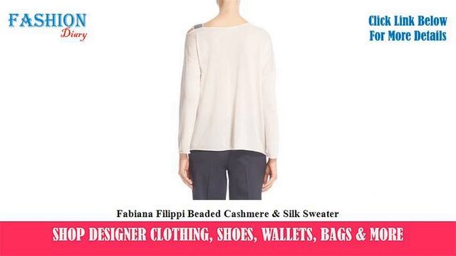 ★★★ Fabiana Filippi Beaded Cashmere & Silk Sweater ★★★ смотреть онлайн