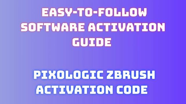 Pixologic ZBrush Setup Guide: Step-by-Step Instructions смотреть онлайн
