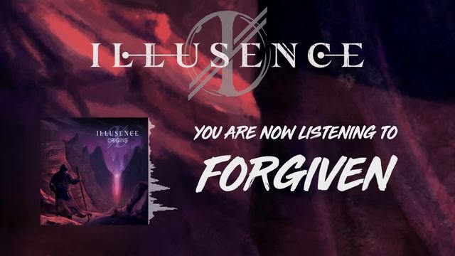 Illusence - Forgiven смотреть онлайн