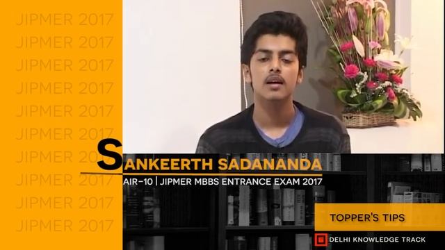 How to crack JIPMER | By AIR 10 | JIPMER MBBS Entrance Test 2017 Sankeerth смотреть онлайн