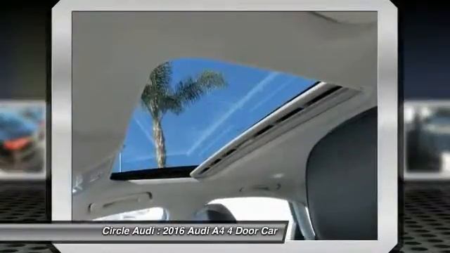 2016 Audi A4 Long Beach CA 209174 смотреть онлайн