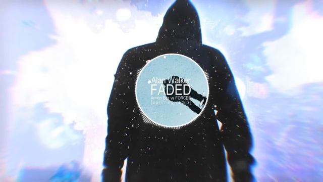Alan Walker - Faded (Arman Bas vs FORCES uplifting remix) [FREE DOWNLOAD] смотреть онлайн