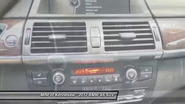 2012 BMW X6 Kennesaw GA M8364A смотреть онлайн