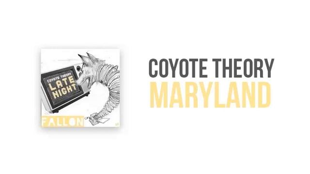 Coyote Theory - Maryland смотреть онлайн