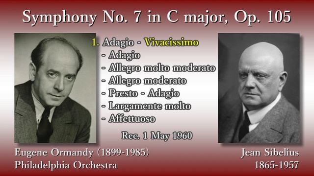 Sibelius: Symphony No. 7, Ormandy & PhiladelphiaO (1960) シベリウス 交響曲第7番 オーマンディ смотреть онлайн