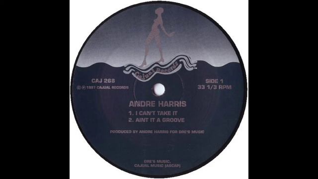 Andre Harris - I Can't Take It (Mark's Greedy Beat Mix) [Cajual] смотреть онлайн