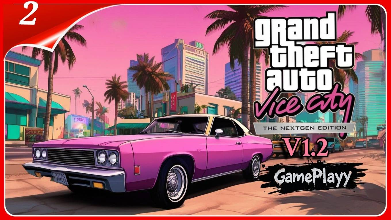 GTA Vice City Nextgen Edition Patch 1.2: Новая Графика, Моды и Ретро-Ностальгия #GTA #ViceCity #Игры