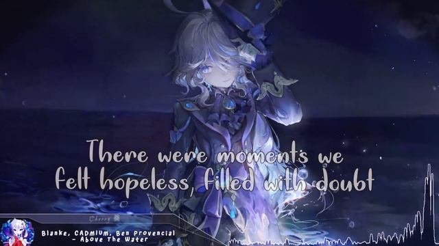 Cherry - Above The Water (lyrics) смотреть онлайн