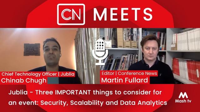 CN Meets: Jublia: Security, scalability & data analytics are the three key considerations for event смотреть онлайн