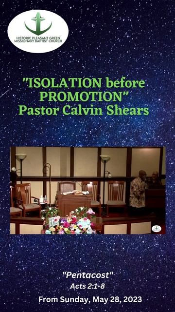 "ISOLATION before PROMOTION" #Short 060123 Pastor Calvin Shears смотреть онлайн