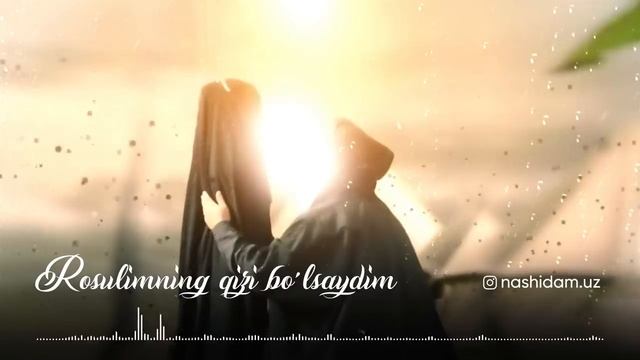 NASHIDA | Rasulimning qizi bo'lsaydim смотреть онлайн