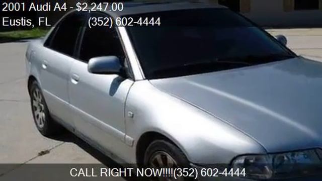 2001 Audi A4 1.8T 4dr Turbo Sedan for sale in Eustis, FL 327 смотреть онлайн