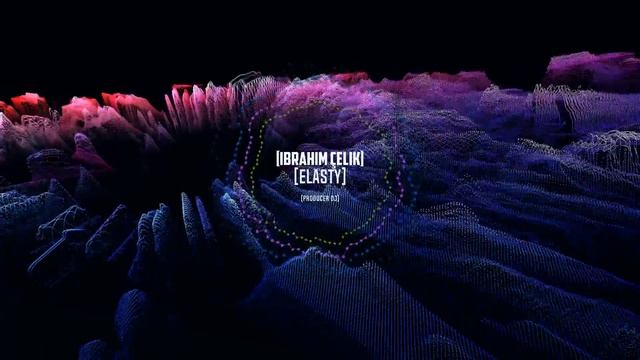 İbrahim Çelik - Elasty 2023
