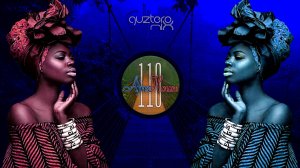 /Afro House/ Dj Guztero - MIX 110  AfroHouse