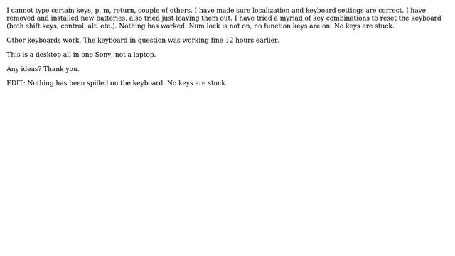 Sony Vaio Dekstop Wireless Keyboard Won't Type Certain Keys