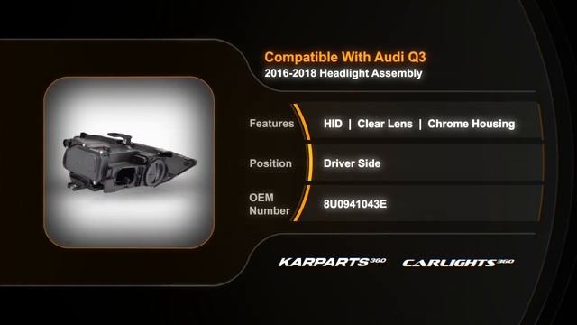 For Audi Q3 2016 2017 2018 Headlight Driver Side HID CAPA|Partslink # AU2502205 смотреть онлайн
