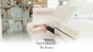 YESTERDAY | THE BEATLES | PIANO | SHEET MUSIC | НОТЫ ДЛЯ ФОРТЕПИАНО