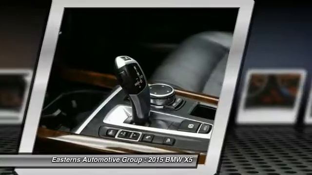 2015 BMW X5 DC, Maryland, and Virginia | Easterns Automotive Used Dealership смотреть онлайн