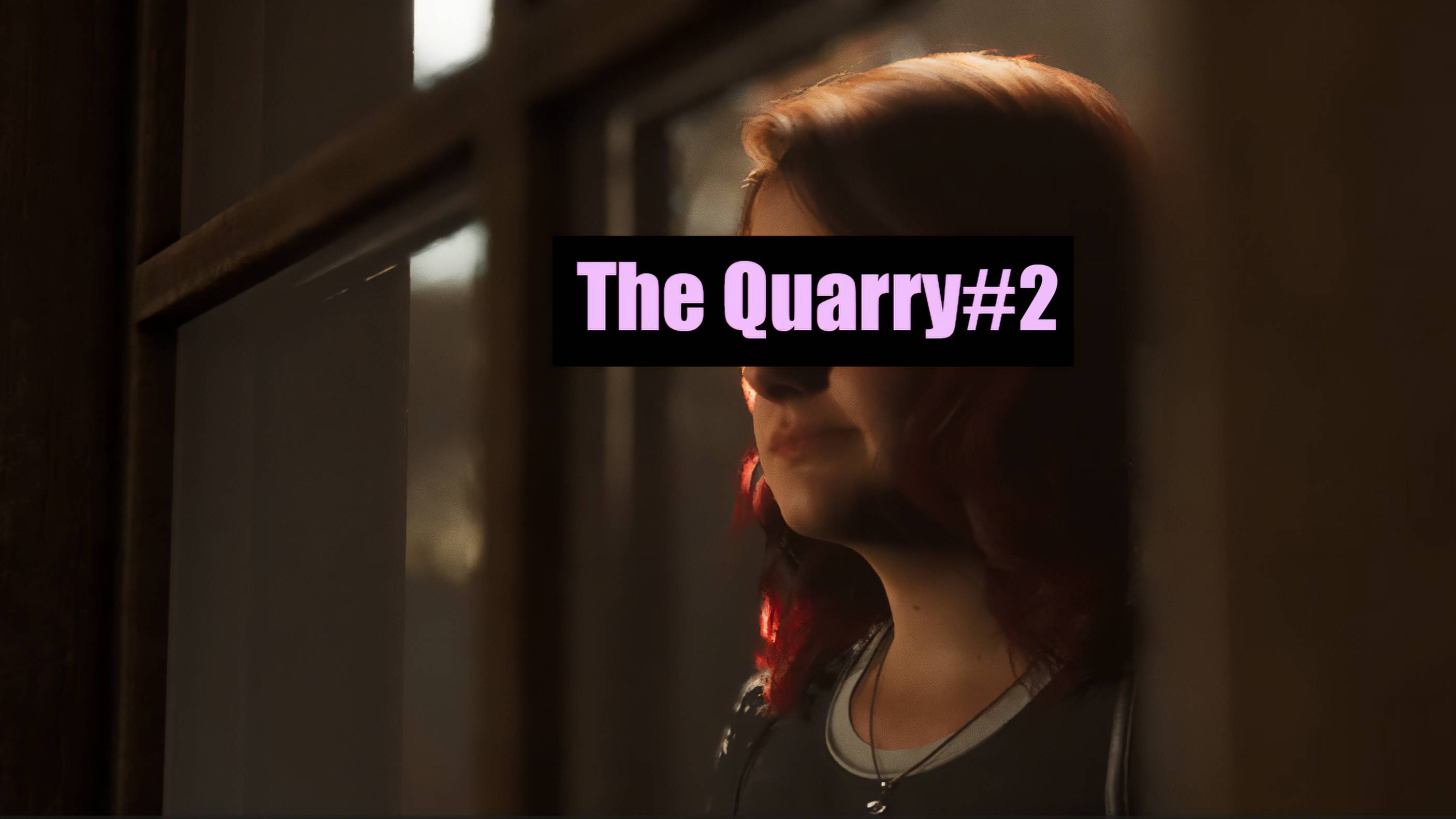 The Quarry #2 Лагерь