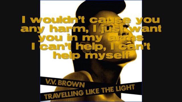 VV Brown - Shark In The Water Lyrics смотреть онлайн